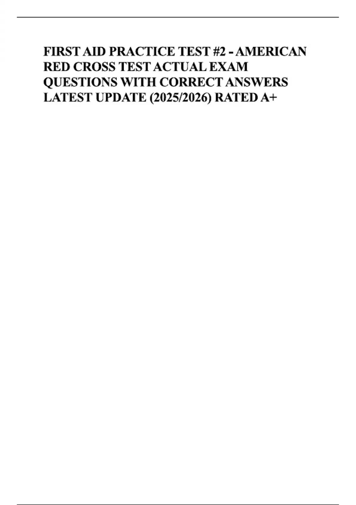 FIRST AID PRACTICE TEST 2 AMERICAN RED CROSS TEST ACTUAL EXAM QUESTIONS ...
