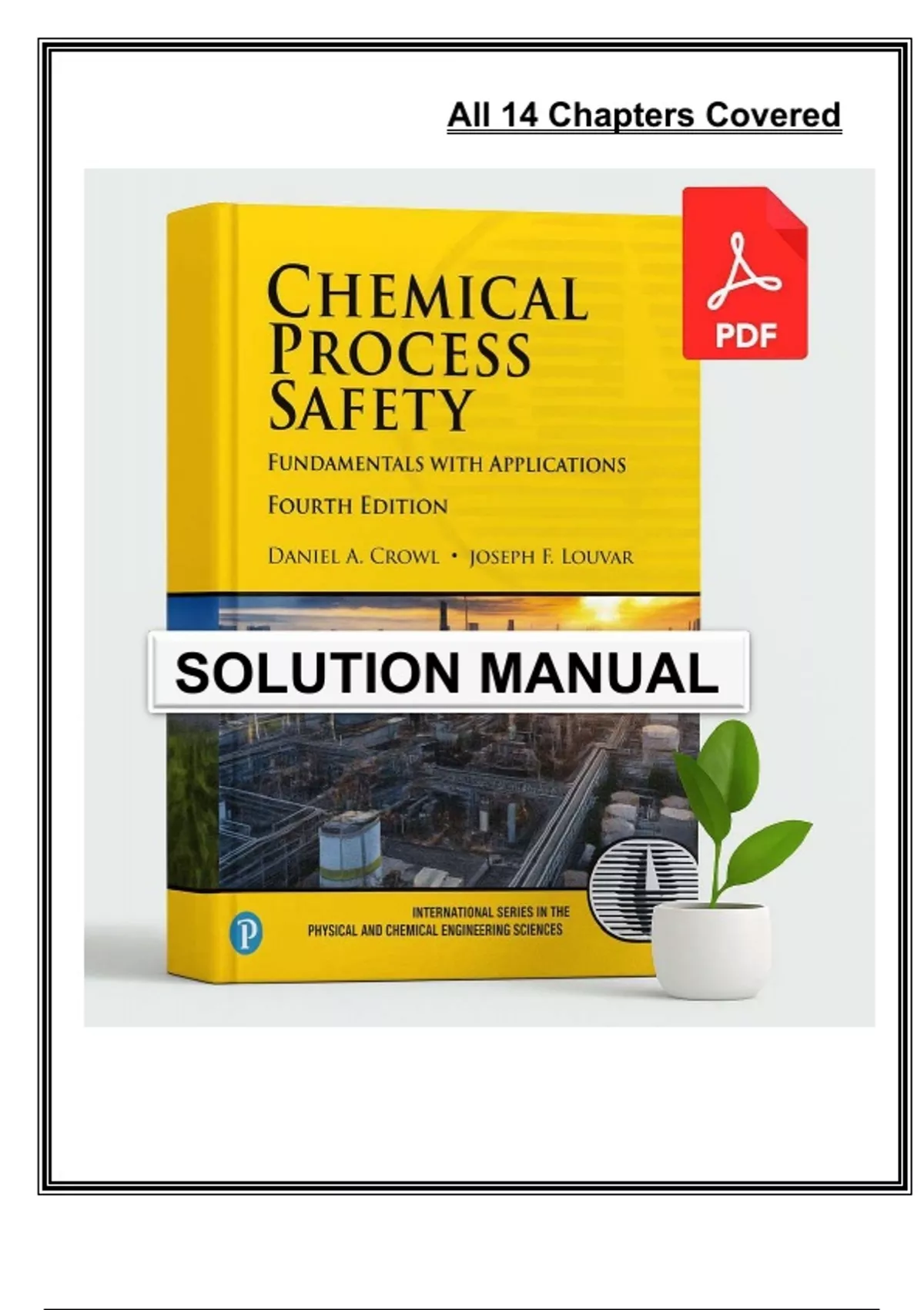 Solutions Manual for Chemical Process Safety 4th Edition by (Crowl ...
