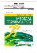 TEST BANK for Quick & Easy Medical Terminology&comma; 9th Edition by Peggy C&period; Leonard &vert;ALL CHAPTERS COVERED&vert;