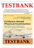 Test Bank For Evidence-Based Physical Examination Best Practices for Health & Well-Being Assessment 1st Edition By Kate Sustersic Gawlik&comma; Bernadette Mazurek Melnyk&comma; Alice M&period; Teall 9780826164537 Chapter 1-29 Complete Guide &period;
