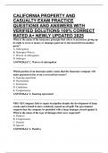 CALIFORNIA PROPERTY AND CASUALTY EXAM PRACTICE QUESTIONS AND ANSWERS WITH VERIFIED SOLUTIONS 100&percnt; CORRECT RATED A&plus; NEWLY UPDATED 2025