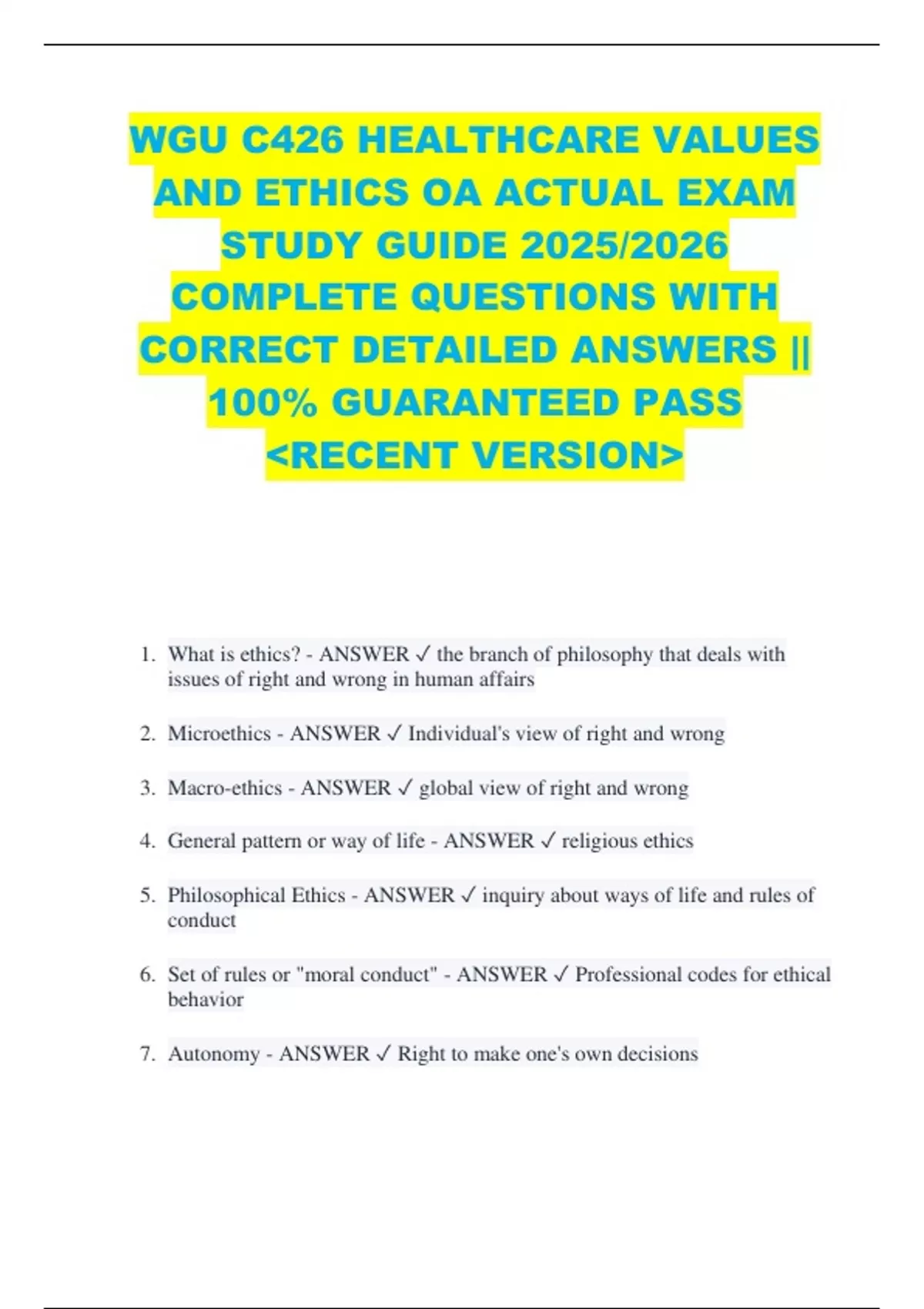 WGU C426 HEALTHCARE VALUES AND ETHICS OA ACTUAL EXAM STUDY GUIDE 2025/ ...