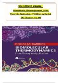 Solutions Manual for Biomolecular Thermodynamics From Theory to Application 1st Edition by Douglas Barrick All Chapters 1 to 14 complete Verified editon