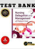 Test Bank -Nursing Delegation and Management of Patient Care &lpar;3rd Edition by Kathleen Motacki & Kathleen Burke&rpar; &ndash; Complete &comma; Verified Latest Edition WITH RATIONALES
