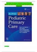 TEST BANK FOR Burns' Pediatric Primary Care 8th Edition by Garzon&comma; Dirks&comma; Driessnack&comma; Duderstadt&comma; and Gaylord&period;&vert;&vert;NEWEST EDITION 20242025 ALL CHAPTERS 1-46 INCLUDED&vert;&vert;COMPLETE GUIDE GRADED A&plus; &period;
