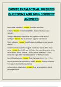 OMSITE EXAM ACTUAL 2025&sol;2026 QUESTIONS AND 100&percnt; CORRECT ANSWERS
