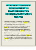 LA LIFE&comma; HEALTH & ACCIDENT INSURANCE SERIES 103 PRACTICE EXAM ACTUAL 2025&sol;2026 Q&A LATEST UPDATE 100&percnt; PASS