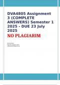 DVA4805 Assignment 3 &lpar;COMPLETE ANSWERS&rpar; Semester 1 2025 - DUE 23 July 2025&semi; 100&percnt; correct solutions and explanations&period;