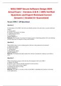 WGU D487 Secure Software Design 2025 Actual Exam &ndash; Versions A & B &vert; 100&percnt; Verified Questions and Expert-Reviewed Correct Answers &vert; Graded A&plus; Guaranteed