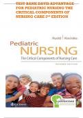 TEST BANK For Davis Advantage for Pediatric Nursing&colon; Critical Components of Nursing Care&comma; 3rd Edition by Kathryn Rudd&comma; All 1-22 Chapters Covered &comma;Latest Edition&vert;&vert; WITH RATIONALES&excl;&excl;