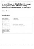AS Level Biology A H020/02 Depth in biology Monday 4 June 2025 - Afternoon (2025) Questions And Answers Solved 100% Correct!!