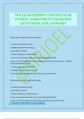 NUCLEAR FISSION AND NUCLEAR FUSION&comma; ASSIGNMENT EXAM 2025 QUESTIONS AND ANSWERS