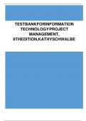  Test Bank for Information Technology Project Management &ndash; Kathy Schwalbe &vert; 9th Edition &lpar;Updated & Brand New&rpar; &vert; Latest Exam Preparation Material