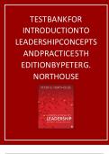 Test Bank for Introduction to Leadership&colon; Concepts and Practice &ndash; Peter G&period; Northouse &vert; 5th Edition &lpar;Updated & Brand New&rpar; &vert; Latest Leadership Exam Resource