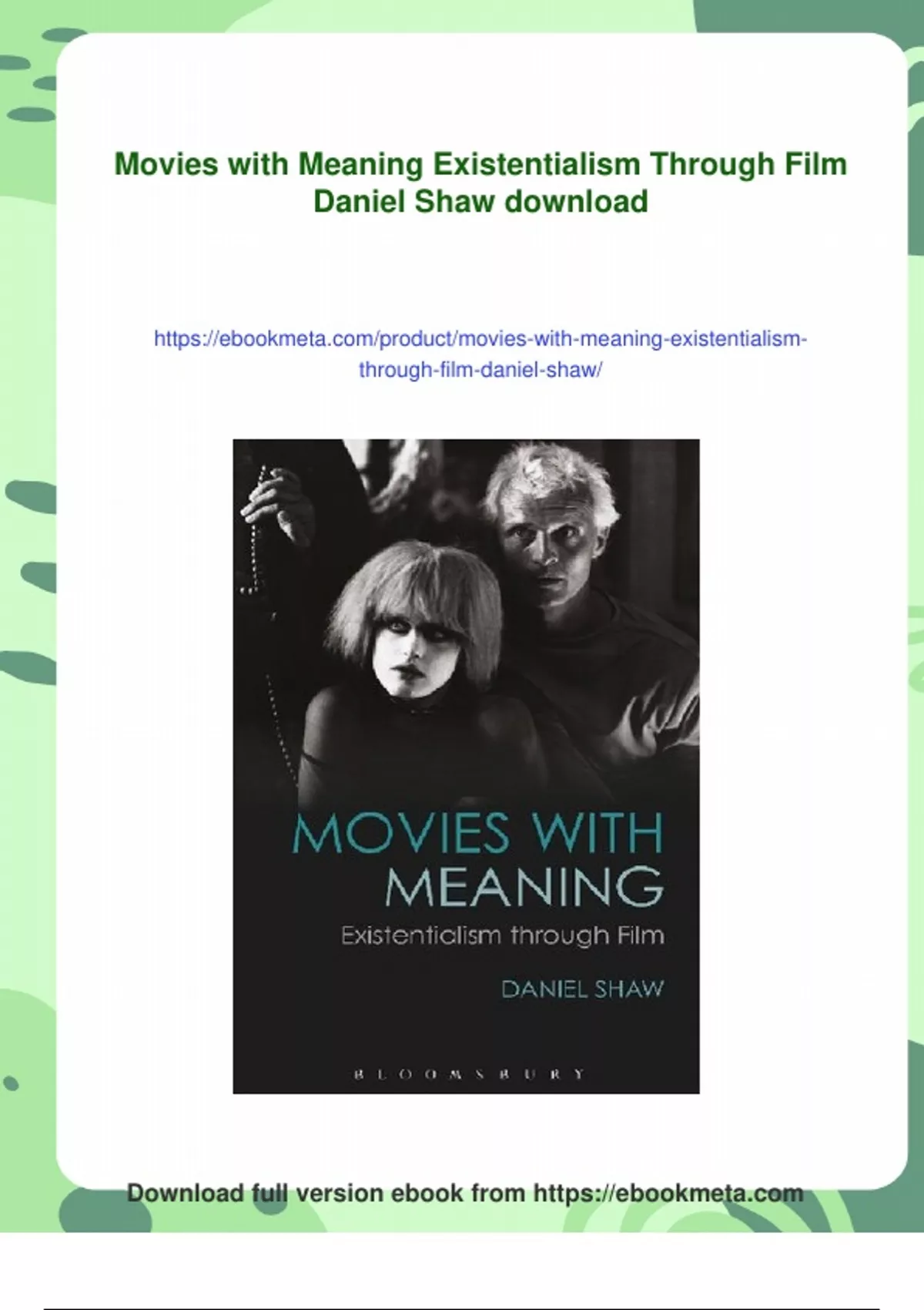 Summary Movies with Meaning Existentialism Through Film Daniel Shaw ...