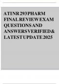 ATI NR 293 PHARM FINAL REVIEW EXAM QUESTIONS AND ANSWERS VERIFIED & LATEST UPDATE 