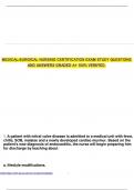 MEDICAL-SURGICAL NURSING CERTIFICATION EXAM STUDY QUESTIONS AND ANSWERS GRADED A&plus; 100&percnt; VERIFIED&period;