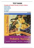 TEST BANK for Principles of Pediatric Nursing&colon; Caring for Children&comma; 7th Edition by London&comma; Ladewig&comma; Davidson&comma; Shaw&comma; Bindler&comma; and Cowen &vert;all chapters&vert;