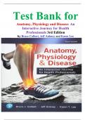 Test Bank for Anatomy&comma; Physiology and Disease&colon; An Interactive Journey for Health Professionals 3rd Edition by Bruce Colbert&comma; Jeff Ankney and Karen Lee isbn-9780134876368