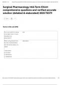 Surgical Pharmacology Mid-Term EXAM comprehensive questions and verified accurate solution &lpar;detailed & elaborated&rpar; 2025 TEST&excl;&excl;