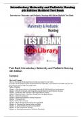 Test Bank - Introductory Maternity and Pediatric Nursing&comma; 4th Edition &lpar; Nancy Hatfield&semi; Cynthia Kincheloe&comma; 2025&rpar; &comma;Latest Edition&vert;&vert;All Chapters 1-42