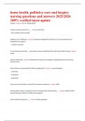 home health&comma; palliative care and hospice  nursing questions and answers 2025&sol;2026  100&percnt; verified latest update