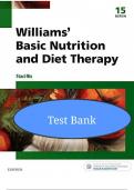 Test Bank for Williams' Basic Nutrition & Diet Therapy&comma; 15th Edition by Staci Nix McIntosh &ndash; Complete Study Guide & Verified Exam Prep