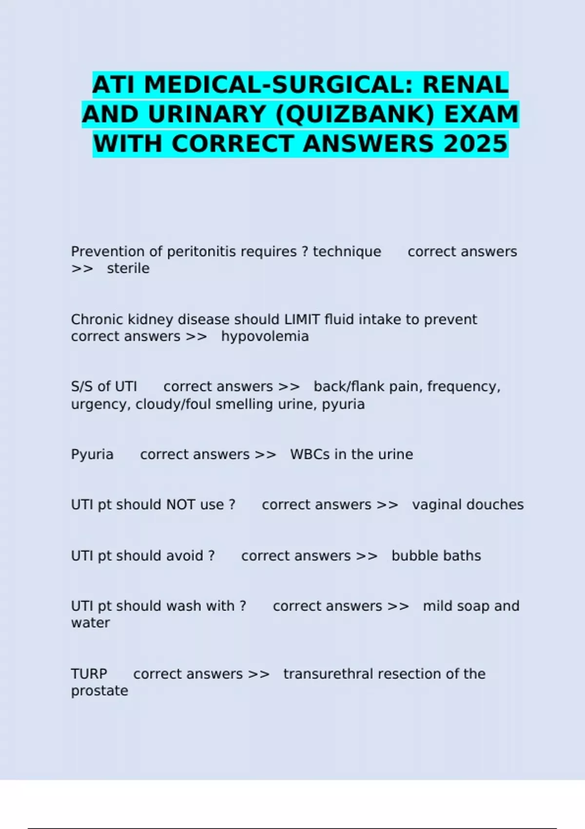 ATI MEDICAL-SURGICAL: RENAL AND URINARY (QUIZBANK) EXAM WITH CORRECT ...