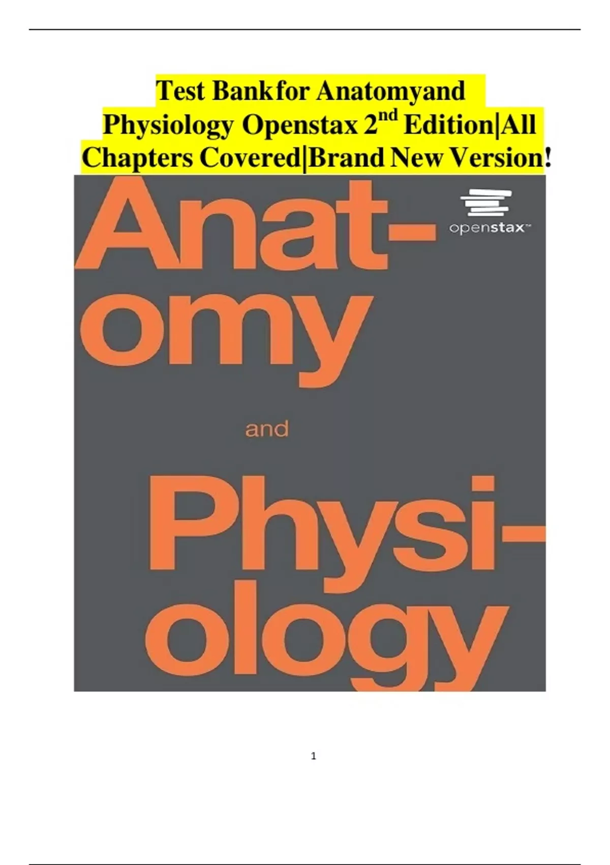 Anatomy and Physiology – OpenStax 2nd Edition | Comprehensive Test Bank ...