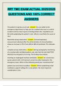 RRT TMC EXAM ACTUAL 2025&sol;2026 QUESTIONS AND 100&percnt; CORRECT ANSWERS