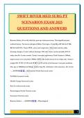 SWIFT RIVER MED SURG PT SCENARIOS EXAM 2025 QUESTIONS AND ANSWERS