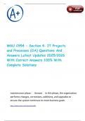 WGU C954 - Section 4&colon; IT Projects and Processes &lpar;OA&rpar; Questions And Answers Latest Updates 2025&sol;2026 With Correct Answers 100&percnt; With Complete Solutions