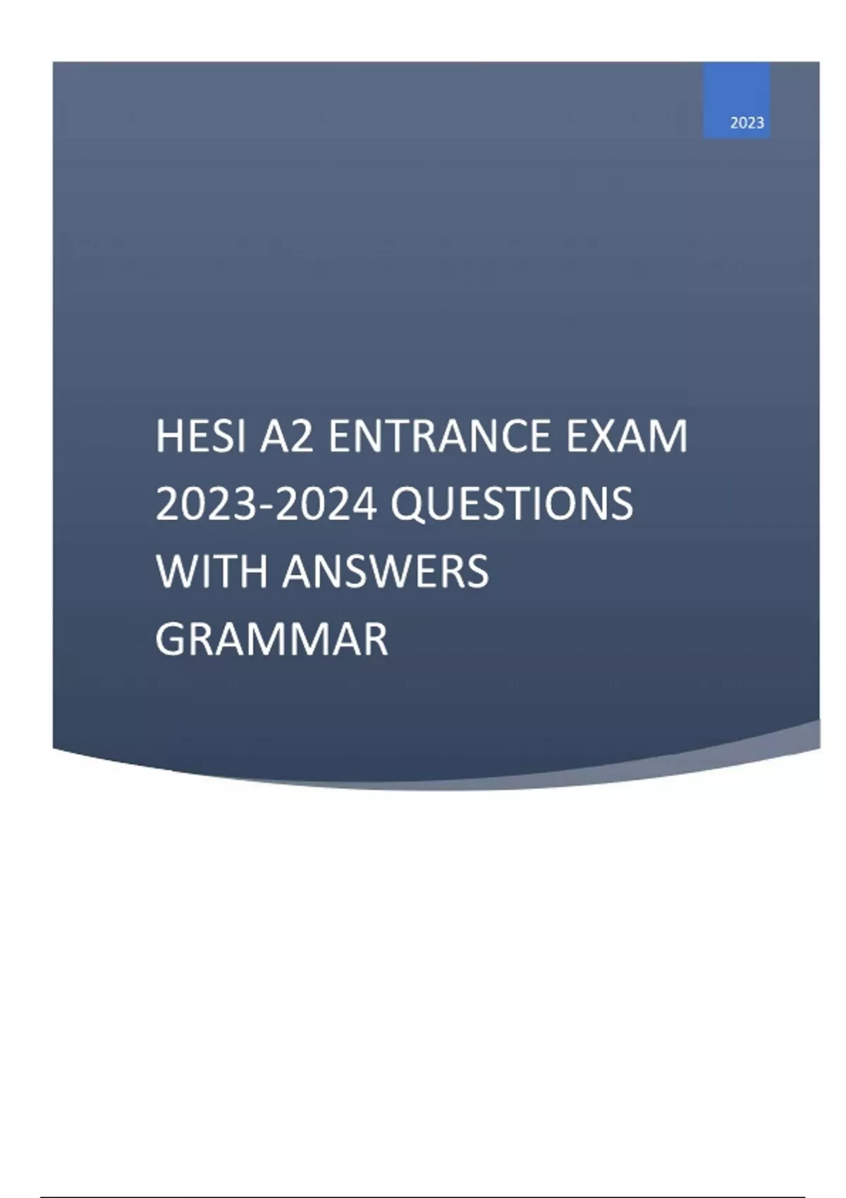 HESI A2 Entrance EXAM Questions with Answers Grammar Solutions 2025 ...