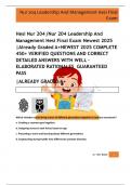Hesi Nur 204 &sol;Nur 204 Leadership And  Management Hesi Final Exam Newest 2025  &vert;Already Graded A&plus;NEWEST 2025 COMPLETE  450&plus; VERIFIED QUESTIONS AND CORRECT  DETAILED ANSWERS WITH WELL &ndash;  ELABORATED RATIONALES  GUARANTEED  PASS   &vert;ALREADY GRADED A&plus; 