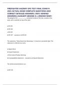 FIREFIGHTER HAZMAT OPS TEST FINAL EXAM N 2025 ACTUAL EXAM COMPLETE QUESTIONS AND CORRECT DETAILED ANSWERS &lpar;100&percnt; VERIFIED ANSWERS&rpar; &vert;ALREADY GRADED A&plus;&sol;&sol;BRAND NEW&excl;&excl;