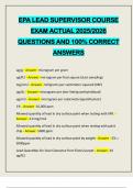 EPA LEAD SUPERVISOR COURSE EXAM ACTUAL 2025&sol;2026 QUESTIONS AND 100&percnt; CORRECT ANSWERS