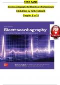 Test Bank For Electrocardiography for Healthcare Professionals 6th Edition by Kathryn Booth All Chapters 1 - 15 &vert;&vert;Complete A&plus; Guide