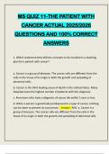 MS QUIZ 11-THE PATIENT WITH CANCER ACTUAL 2025&sol;2026 QUESTIONS AND 100&percnt; CORRECT ANSWERS