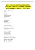 IFPA -PERSONAL FITNESS TRAINING CERTIFICATION EXAM QUESTIONS AND 100&percnt; VERIFIED CORRECT ANSWERS&excl;&excl;&excl;