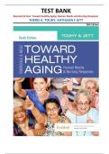 TEST BANK for Ebersole & Hess&rsquo; Toward Healthy Aging&colon; Human Needs and Nursing Response&comma; 10th Edition by Theris A&period; Touhy and Kathleen F&period; Jett &vert;fully covered&vert;