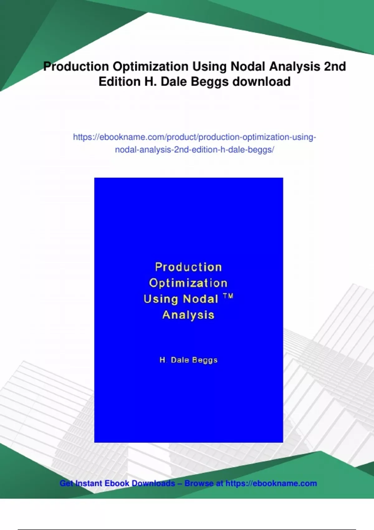 Summary Production Optimization Using Nodal Analysis 2nd Edition H ...