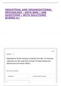 INDUSTRIAL AND ORGANIZATIONAL PSYCHOLOGY - D576 WGU &vert; 458 QUESTIONS &vert; WITH SOLUTIONS SCORED A&plus;