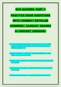 ECG QUIZZES- PART II PRACTICE EXAM QUESTIONS WITH CORRECT DETAILED ANSWERS &vert; ALREADY GRADED A&plus;<RECENT VERSION>