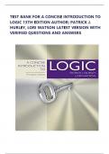 TEST BANK FOR A CONCISE INTRODUCTION TO LOGIC 13TH EDITION AUTHOR; PATRICK J. HURLEY, LORI WATSON LATEST VERSION WITH VERIFIED QUESTIONS AND ANSWERS