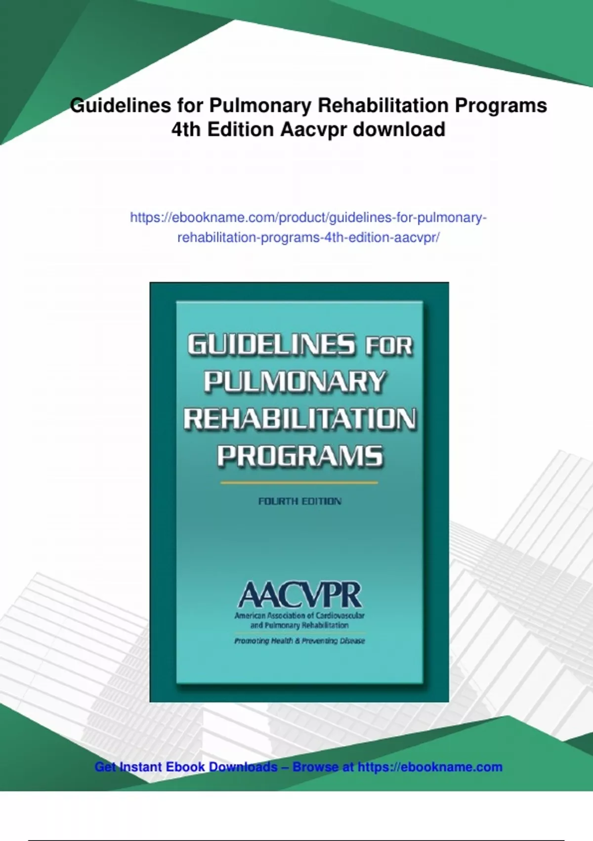 Summary Guidelines for Pulmonary Rehabilitation Programs 4th Edition ...