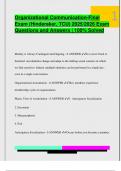 Organizational Communication-Final  Exam &lpar;Hinderaker&comma; TCU&rpar; 2025&sol;2026 Exam  Questions and Answers &vert; 100&percnt; Solved