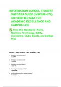 INFORMATION SCHOOL STUDENT SUCCESS GUIDE &lpar;INSC508&ndash;572&rpar;&colon; 450 VERIFIED Q&A FOR ACADEMIC EXCELLENCE AND CAMPUS LIFE  All-in-One Handbook &vert; Rules&comma; Routines&comma; Technology&comma; Safety&comma; Counseling&comma; Clubs&comma; Sports&comma; and College Prep