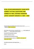 FETAL ECHOCARDIOGRAPHY EXAM WITH CORRECT ACTUAL QUESTIONS AND CORRECTLY WELL DEFINED ANSWERS LATEST ALREADY GRADED A&plus; 2025 - 2026