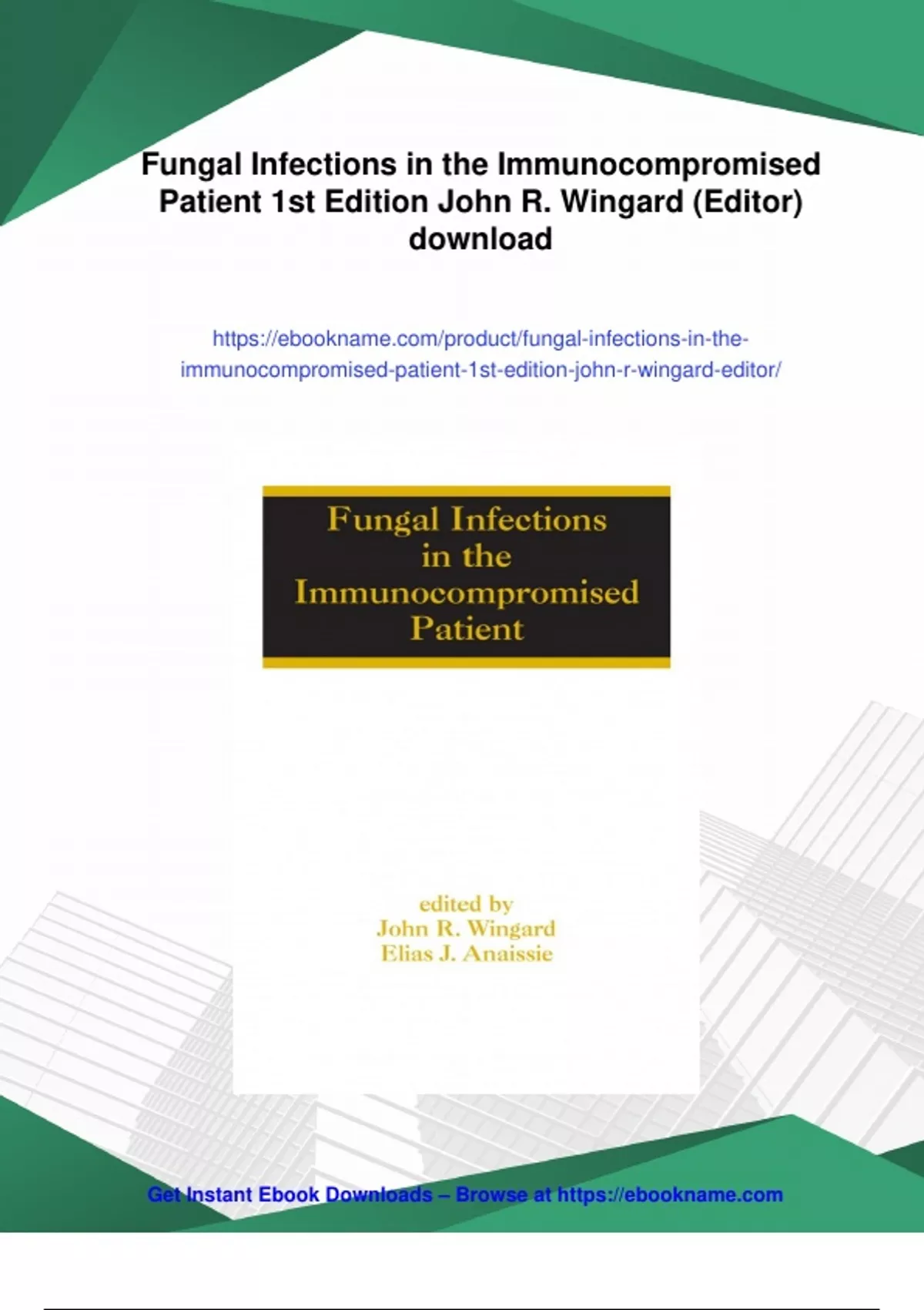 Summary Fungal Infections in the Immunocompromised Patient 1st Edition ...
