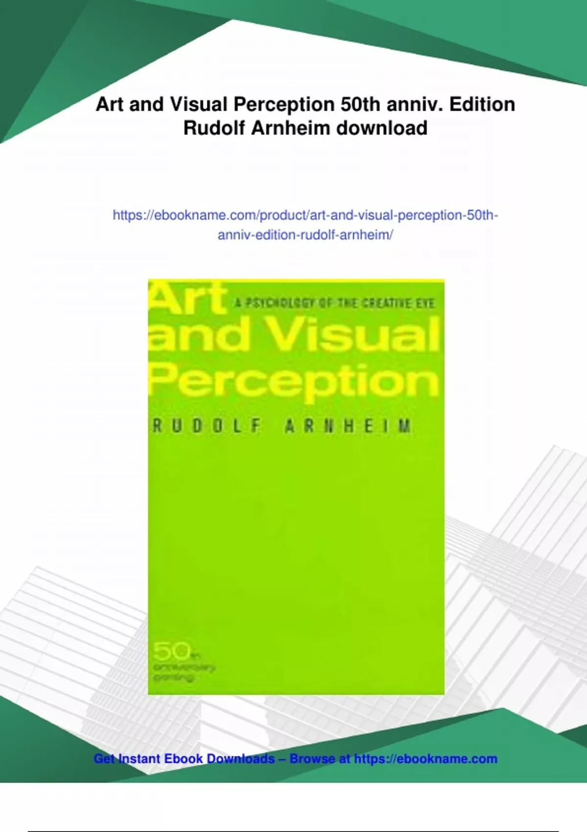 Summary Art and Visual Perception 50th anniv. Edition Rudolf Arnheim ...